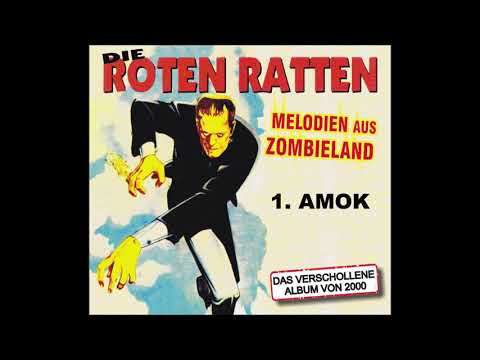 DIE ROTEN RATTEN - AMOK