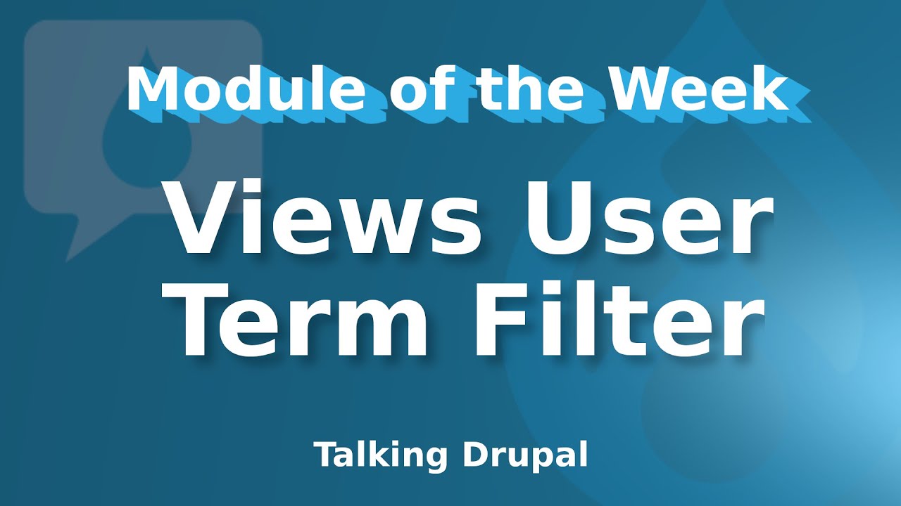 Drupal Module: Views User Term Filter