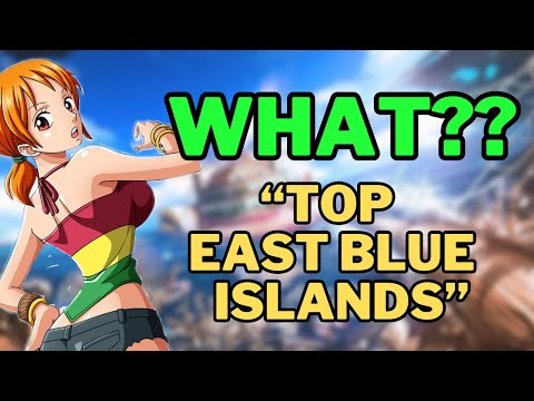 CBR’S TOP Islands in East Blue Ranking IS CRAZY ONE PIECE