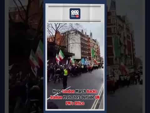 Huge London March Supports Iranian Protesters Outside UK PM’s Office