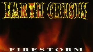 EARTH CRISIS - Firestorm [Full EP]