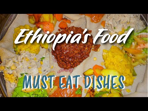 BEST FOOD OF ETHIOPIA - Tibs, Shiro, Doro Wet and More!