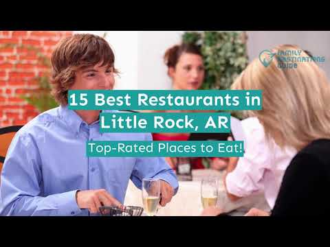 15 Best Restaurants in Little Rock, AR