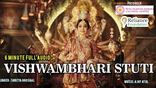 Download lagu Vishwambhari Stuti | Full 6 Minute Audio | Nita Ambani | Shreya Ghoshal mp3