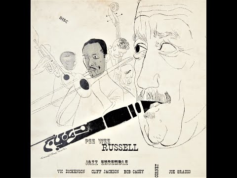 I'd Climb The Highest Mountain - Pee Wee Russell - 1946