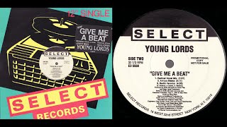 Young Lords - Give Me A Beat (Radical Vocal Mix) 1991