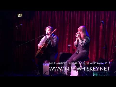 MISS WHISKEY Melbourne Female Blues Duo live 2017