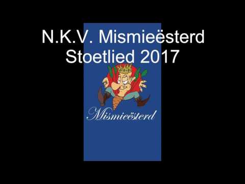 Mismieësterd NKV - Stoetlied 2017