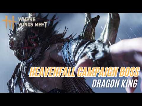 Heavenfall Campaign Boss Quest [where winds meet]