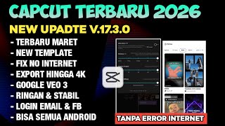 Download lagu REVIEW!! Capcut Terbaru 2026 | Capcut V 17.3.0 No Internet Error Fix | Capcut Tutorial mp3