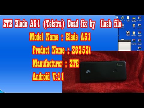 ZTE Blade A51 Telstra Dead fix by  flash file