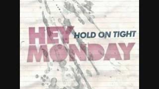 Hey Monday - Josey (lyrics)