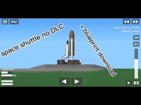 space shuttle no dlc +blueprint SPACE FLIGHT SIMULATOR