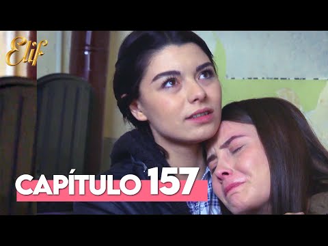 Elif Capítulo 157 | Elif Temporada 1 Capítulo 157
