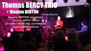 Thomas Bercy trio + Maxime Berton - live à Lanton janvier 2016