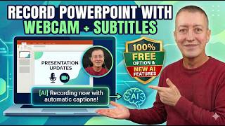 Record PowerPoint Slides  + Webcam +Subtitles : ScreenPal with AI