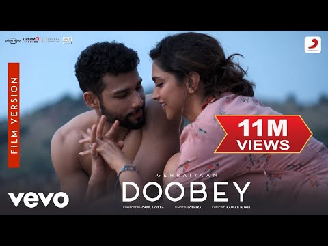 Doobey - Film Version - Gehraiyaan|Deepika Padukone, Siddhant,Ananya|OAFF, Savera