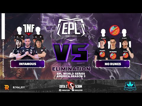 Infamous vs No Runes - EPL World Series: America Season 3 - Playoffs - Elimination -Highlights - BO3