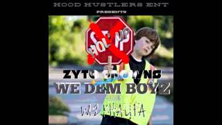 ZytoCrowns ft. Wiz Khalifa (Hol&#39;Up) We Dem Boi&#39;s remix