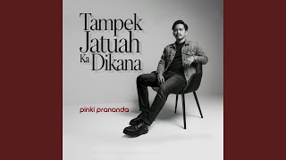 Download lagu Tampek Jatuah Ka Dikana mp3