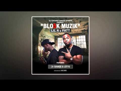 Lil A & Fatt - Money Power [Prod. by B-Rackz]