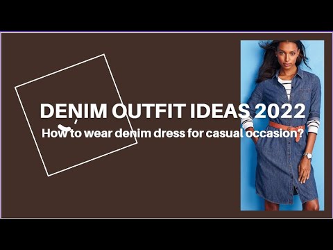 3rd YouTube video about are denim dresses in style 2022