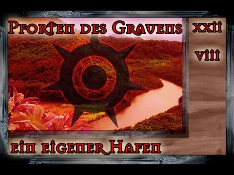 [185] [DSA 4.1] Unsagbare Tiefen - Pforte des Grauens: ein eigener Hafen ? (22.8)