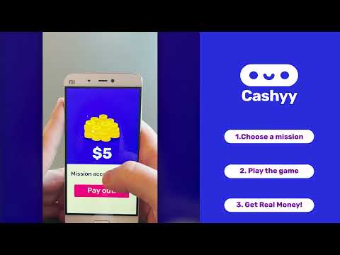 Cashyy - Play and win money video