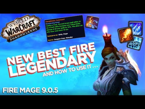 NEW BEST FIRE MAGE LEGENDARY! Shadowlands Patch 9.0.5
