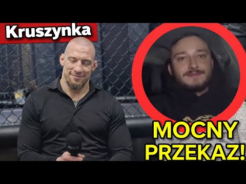 KRUSZYNKA OSTRO O DZIGIM "NIE JESTEŚ ŻADNYM GANGSTEREM, JESTEŚ ZWYKŁYM...?