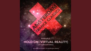 Hold On (Virtual Religion) (Original Mix) (Remastering 2014)