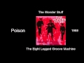 The Wonder Stuff - Poison - The Eight Legged Groove Machine [1988]