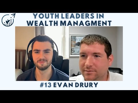 Evan Drury, ChFC® | YLWM #13