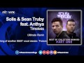 Solis & Sean Truby feat. Anthya - Timeless ...