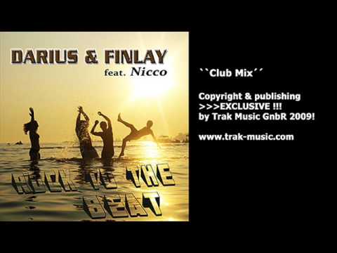 Darius & Finlay feat. Nicco - Rock To The Beat (Club Mix)