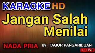 Download lagu JANGAN SALAH MENILAI - KARAOKE LIRIK HD mp3