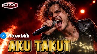 Download lagu AKU TAKUT – Repvblik(ROCK COVER PALING EMOSIONAL 2026!) | Distonix tone mp3