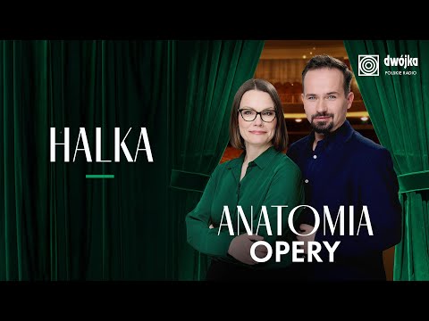 "Halka" Stanisława Moniuszki. Anatomia polskiej opery narodowej