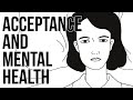 Acceptance and Mental Health