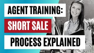 REALTORS: Real Estate Short Sale Training (Part 1 of 5) - Real estate agent training