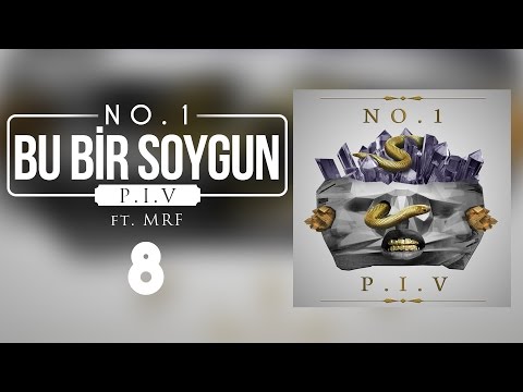 08. No.1 - Bu Bir Soygun feat. MRF