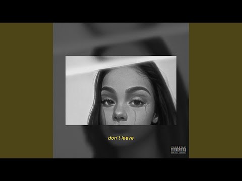 Dont Leave - Joshua Golden