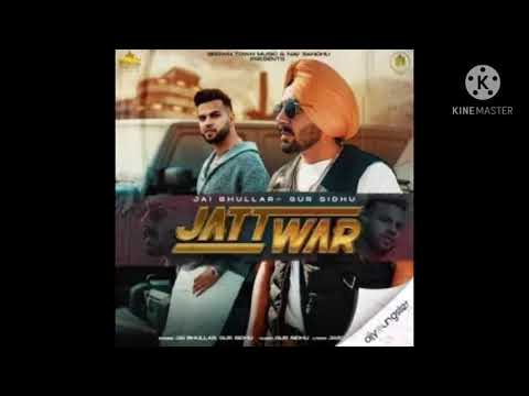 jatt war ft gur sidhu song by jai bhullar