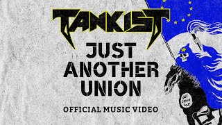 Tankist - Just Another Union [Official Lyric Video]