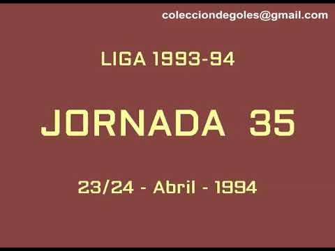 Goles Liga 1993-1994 Primera División Jornada 35