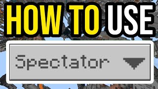 How To Use Spectator Mode In Minecraft Bedrock!