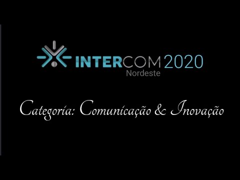 EXPOCOM 2020 NORDESTE |Especial Em Toda Parte |Categoria Comunicação e Inovação