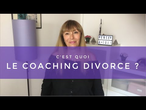 Le coaching divorce c'est quoi ?