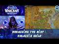 Breaching The Mist Quest Halazzi S Guile Quest Blessing Halazzi S Guile