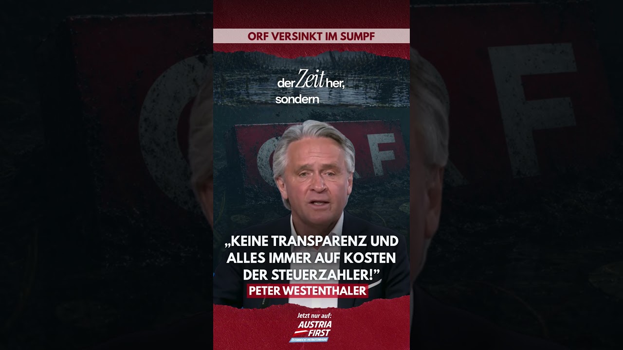 ORF versumpft auf Kosten der Steuerzahler! - Peter Westenthaler